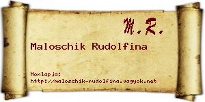 Maloschik Rudolfina névjegykártya